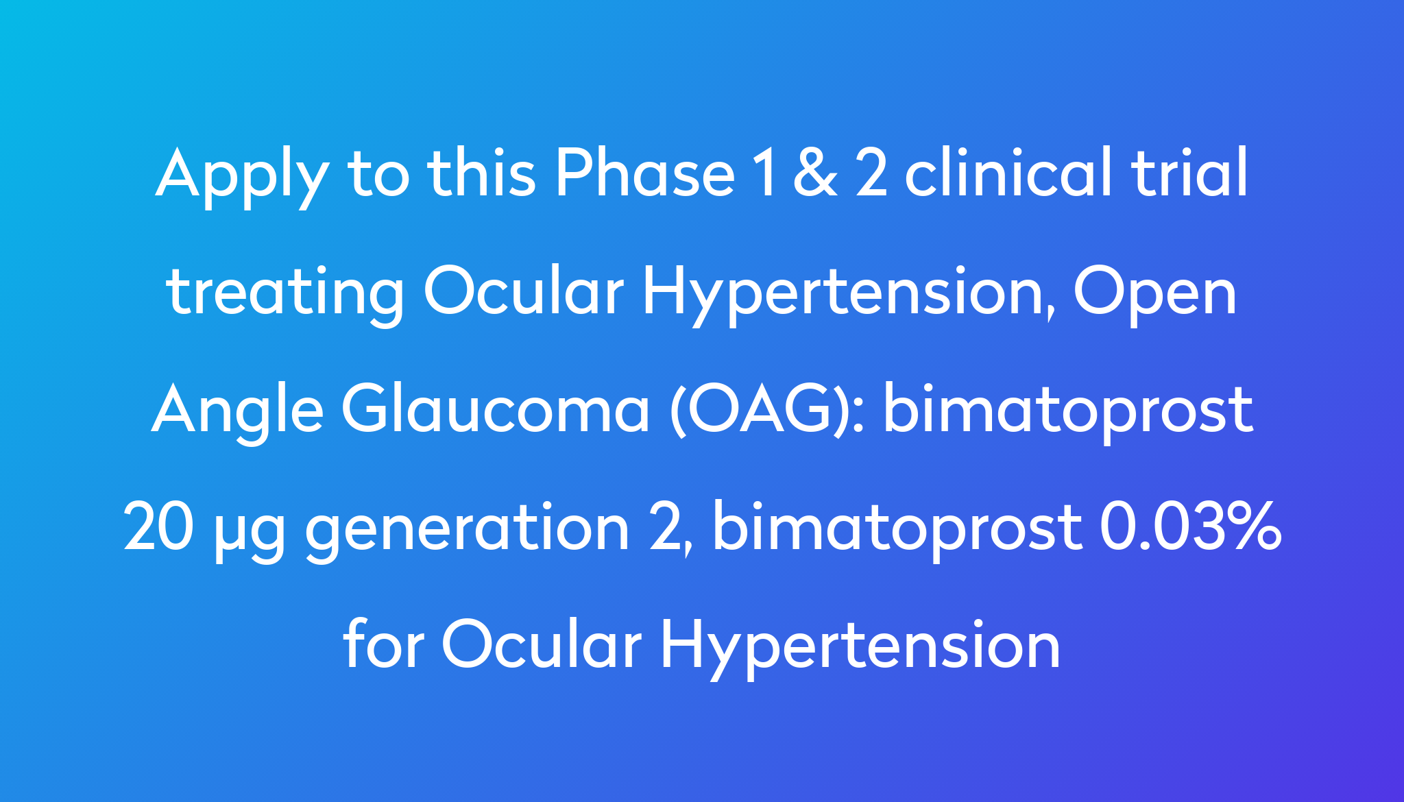 bimatoprost 20 µg generation 2, bimatoprost 0.03 for Ocular